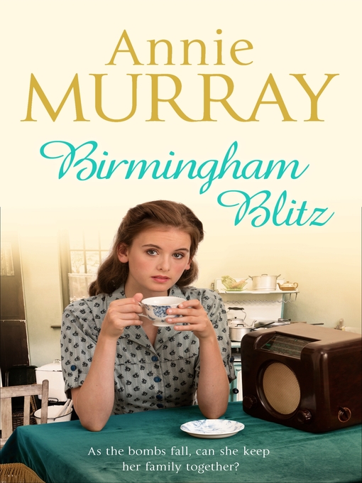 Title details for Birmingham Blitz by Annie Murray - Wait list